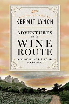 Book: Adventures on the Wine Route -Tour of France